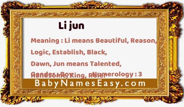 Li jun name meaning